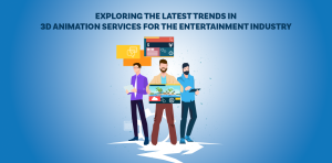 Latest 3D Animation Services